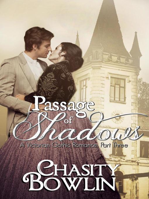 Title details for Passage of Shadows by Chasity Bowlin - Available
